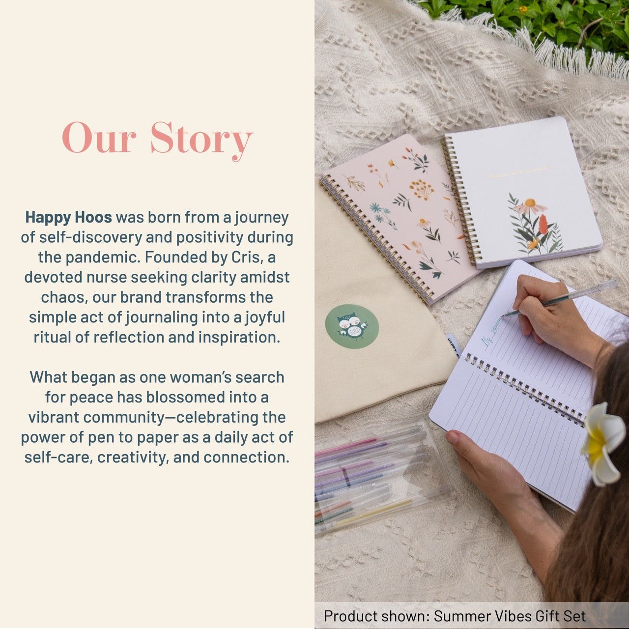 “Our Story” graphic featuring the Happy Hoos brand message beside a lifestyle photo of the Summer Vibes notebook gift set—two floral gold-spiral notebooks on a textured blanket, a person writing in a lined spiral notebook, colorful pens, and a branded tote bag (product shown: Summer Vibes Gift Set).