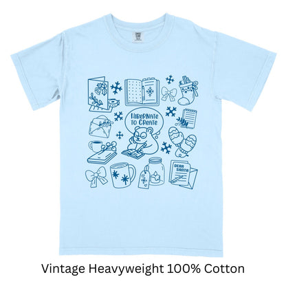 Hibernate to Create Winter Shirt | Cozy Season Writer Tee