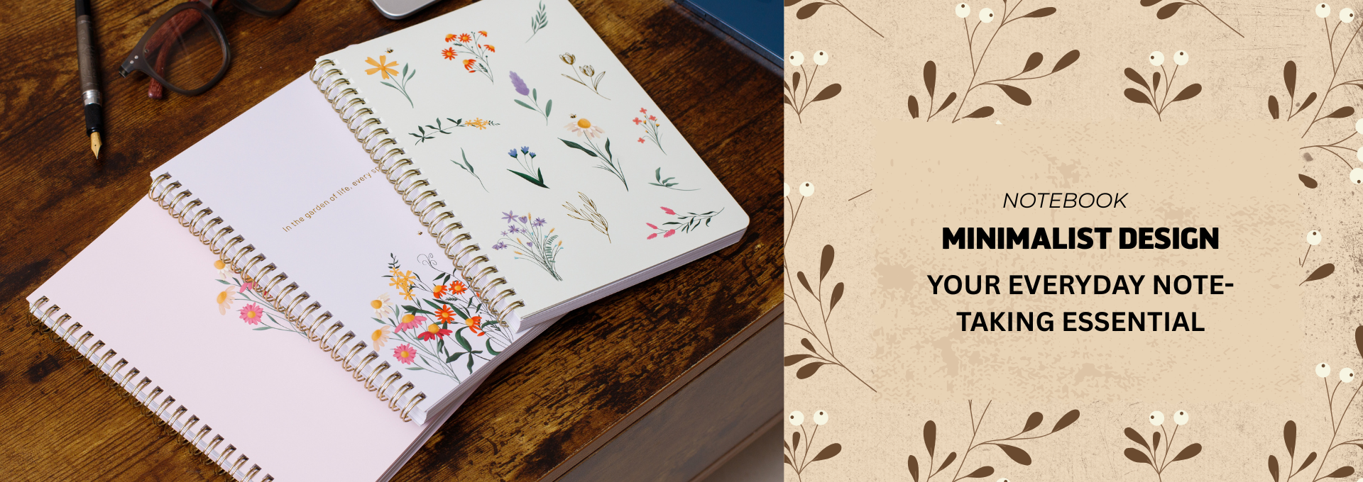 Notebook with floral design on a wooden surface, next to a promotional graphic for a minimalist notebook.