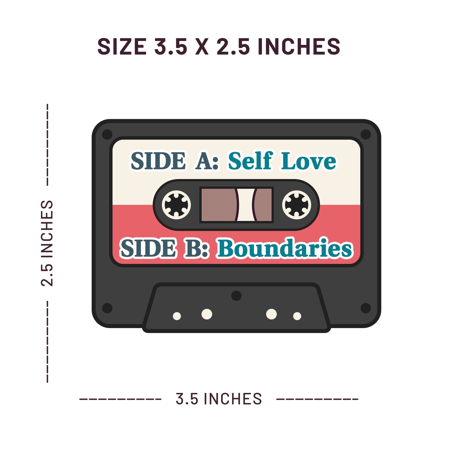 Illustration of a cassette tape with 'Self Love' and 'Boundaries' labels, showing dimensions on a white background.