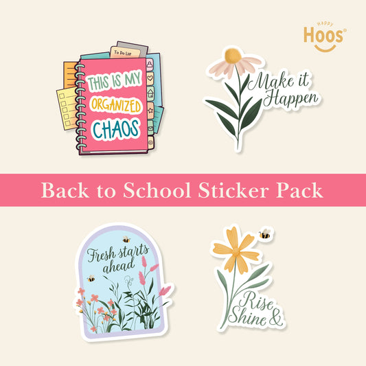 Back to School Sticker Pack with four stickers on golden background: 'This is My Organized Chaos' planner, 'Make it Happen' daisy, 'Fresh starts ahead' floral arch, and 'Rise Shine &' yellow flower