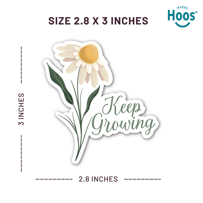 Sticker with a daisy and 'Keep Growing' text, showing dimensions and Happy Hoos branding.