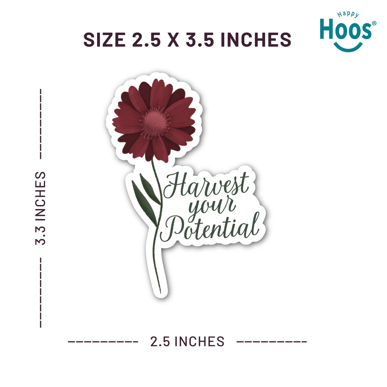 Harvest Your Potential sticker featuring a deep burgundy gerbera daisy with detailed petals and green stem and leaves, with dark script lettering reading "Harvest your Potential" beside the flower, measuring 2.5 by 3.5 inches
