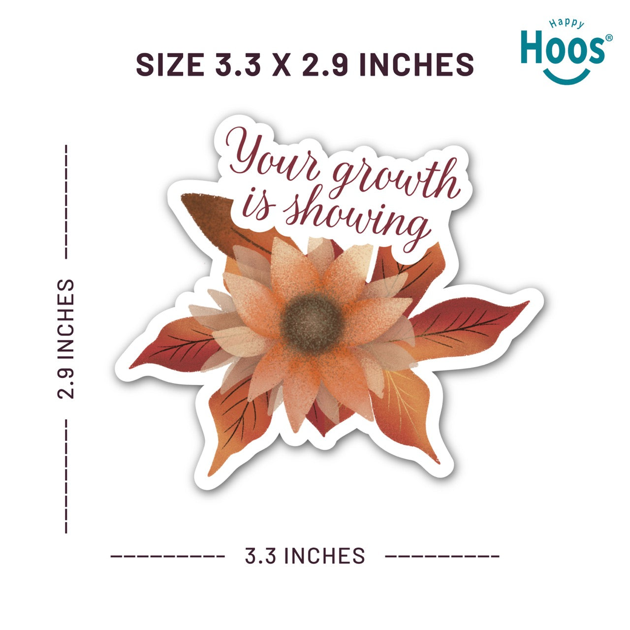 Autumn Growth sticker featuring a watercolor sunflower in autumn tones of orange, rust, and brown with fall leaves, and burgundy script lettering reading "Your growth is showing" at the top, measuring 3.3 by 2.9 inches