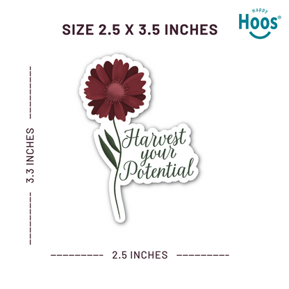 Harvest Your Potential sticker featuring a deep burgundy gerbera daisy with detailed petals and green stem and leaves, with dark script lettering reading "Harvest your Potential" beside the flower, measuring 2.5 by 3.5 inches