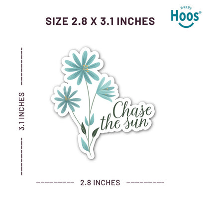 Floral sticker with 'Chase the sun' text and dimensions on a white background