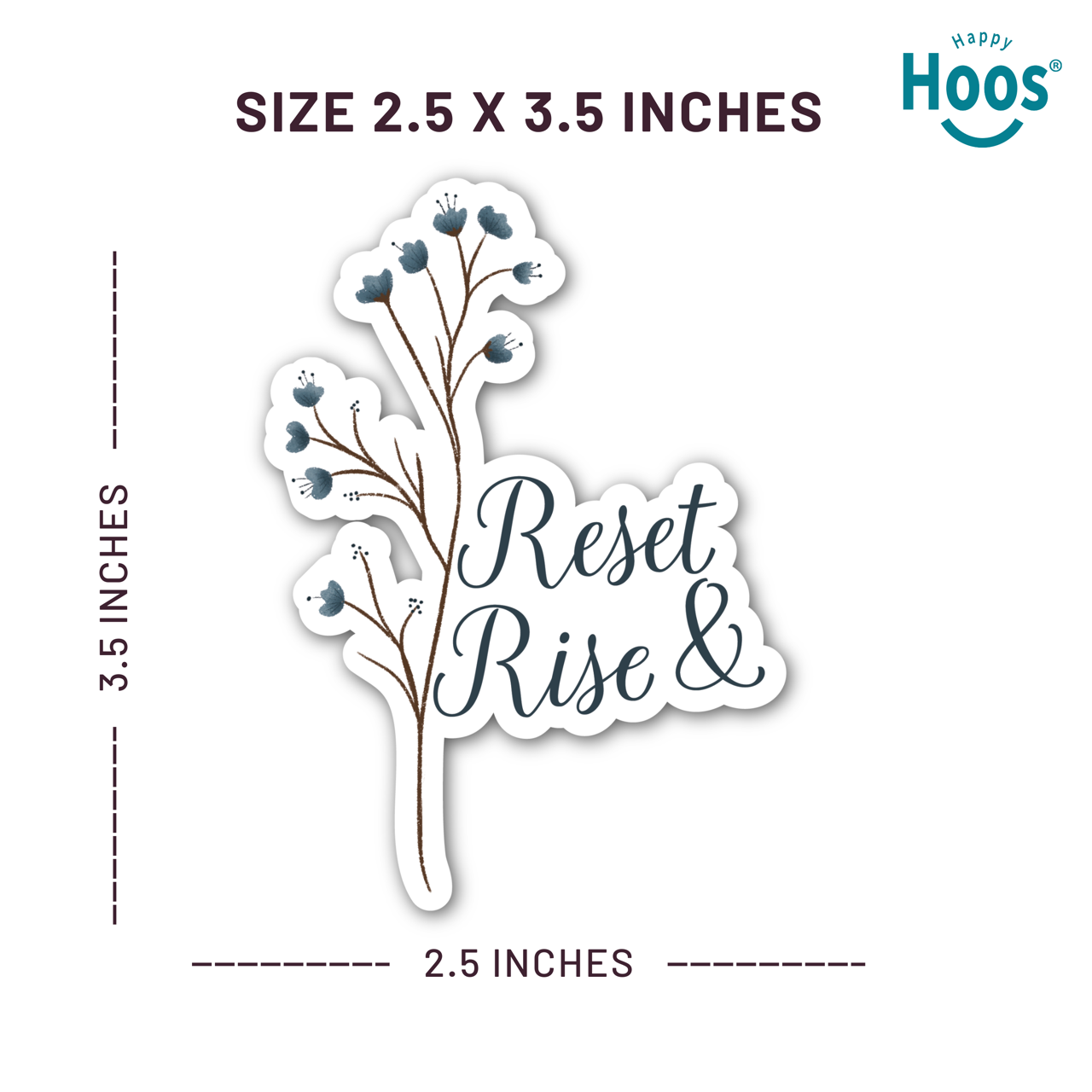 Sticker with 'Reset Rise &' text and measurements on a white background. The measurements are 2.5 inches length (left to right)  and 3.5 inches height. 