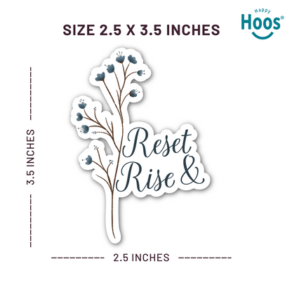 Sticker with 'Reset Rise &' text and measurements on a white background. The measurements are 2.5 inches length (left to right)  and 3.5 inches height. 