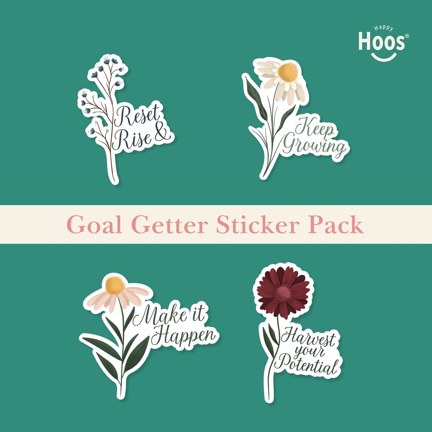 Goal Getter Sticker Pack featuring blue berry branches with "Reset & Rise", white daisy with "Keep Growing", daisy with "Make it Happen", burgundy flower with "Harvest your Potential"