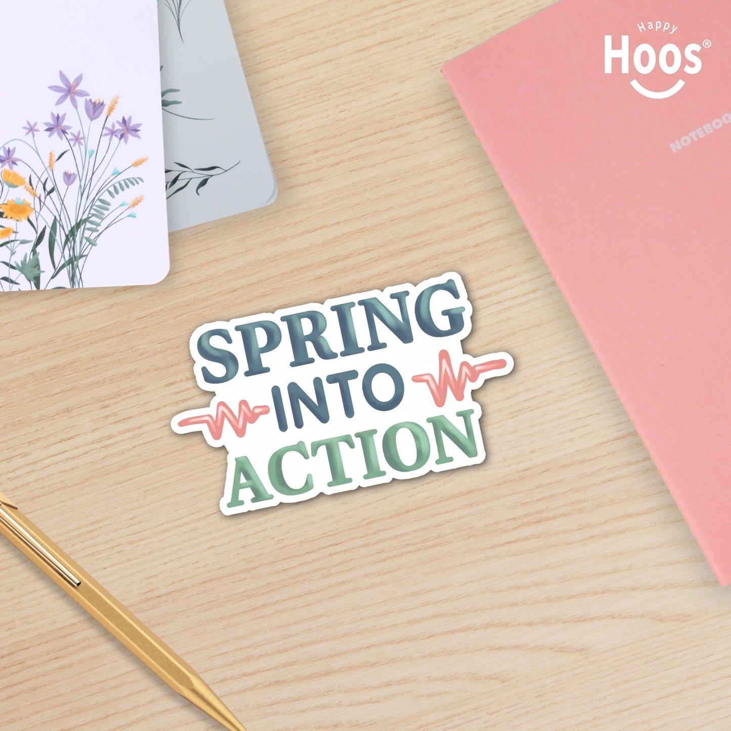 Spring Into Action waterproof motivational sticker featuring colorful lettering with heartbeat details for planners, nurses, students, and goal setters on wooden table