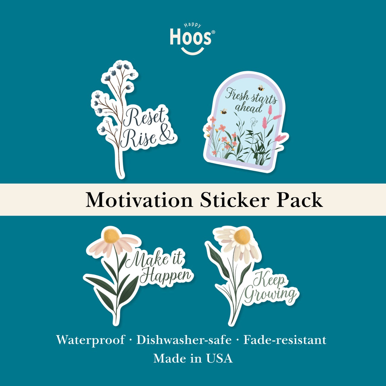 Motivation sticker pack with 4 floral design stickers and text on a blue background, featuring the Hoos brand. The following text are presented in each sticker: Reset & Rise, Fresh Starts Ahead, make it Happen, Keep growing. 